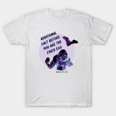 Fried Egg Bad Translation Quote T-Shirt by raspberry-tea