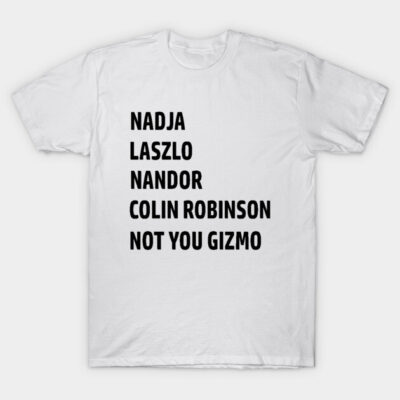 White cotton t-shirt with bold black text design, featuring a list of names, casual style, unisex fit.