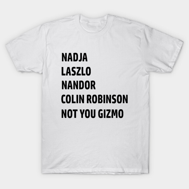 White cotton t-shirt with bold black text design, featuring a list of names, casual style, unisex fit.