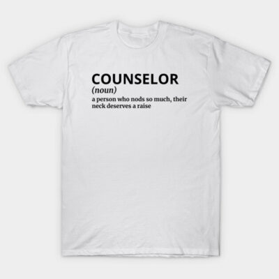White cotton T-shirt with humorous "Counselor" definition text, casual style, perfect for everyday wear or gifting.