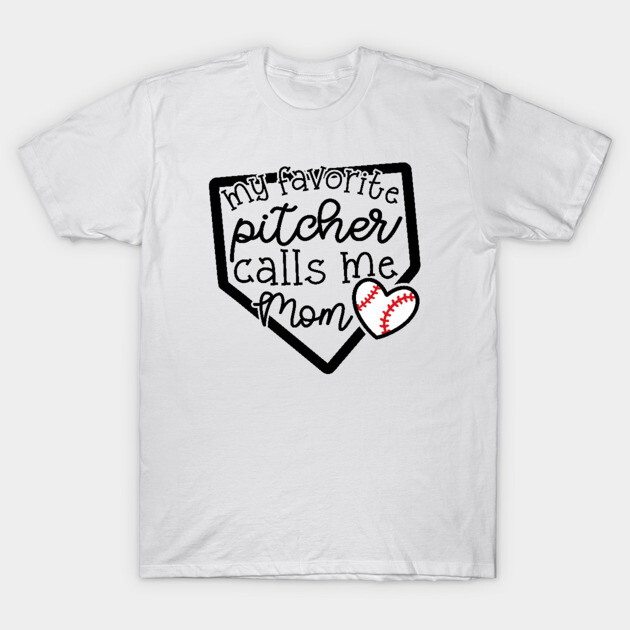 White cotton T-shirt with "My Favorite Pitcher Calls Me Mom" baseball-themed graphic, ideal for sporty moms.