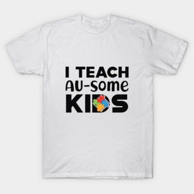 White T-shirt with "I Teach Au-some Kids" text and colorful puzzle piece design, ideal for educators, cotton fabric.