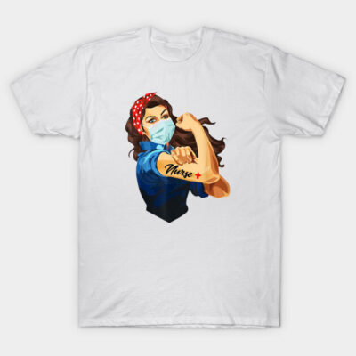 NURSE STRONG SHIRT T-Shirt by kellirodriguez