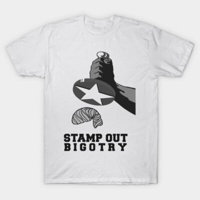 White t-shirt with "Stamp Out Bigotry" design, featuring a bold graphic.