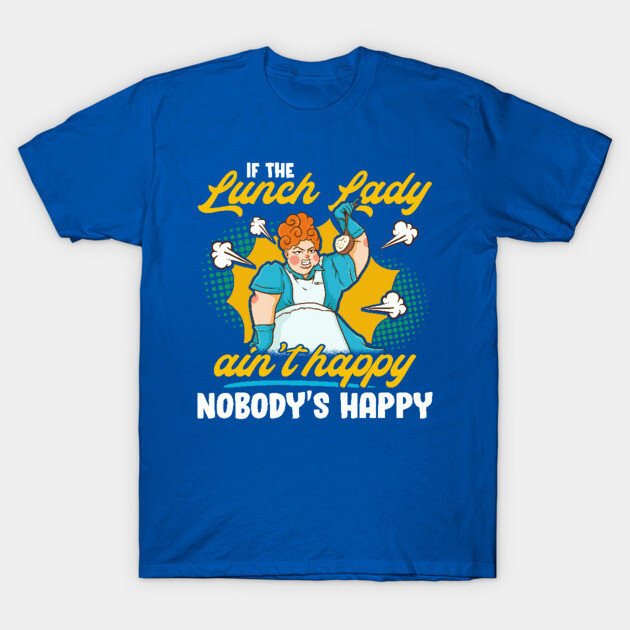 Blue "Lunch Lady" graphic tee with humorous print, casual style, perfect for everyday wear, cotton material.