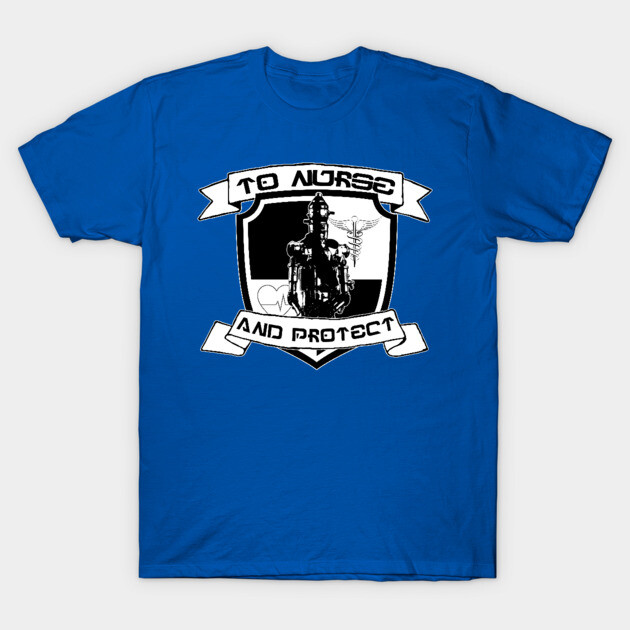 To Nurse and Protect T-Shirt by EnchantedTikiTees