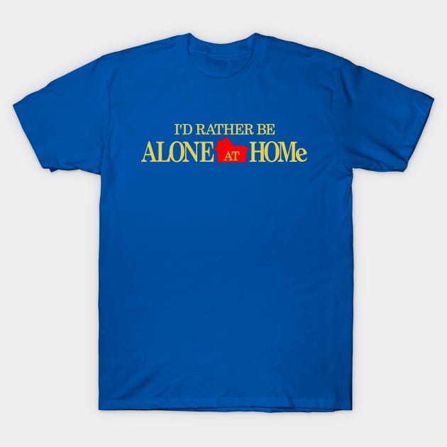 Alone at Home T-Shirt 1 Alone at Home T-Shirt by stevegoll68