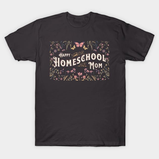 Black "Happy Homeschool Mom" t-shirt with floral and butterfly design, casual wear, soft cotton material.