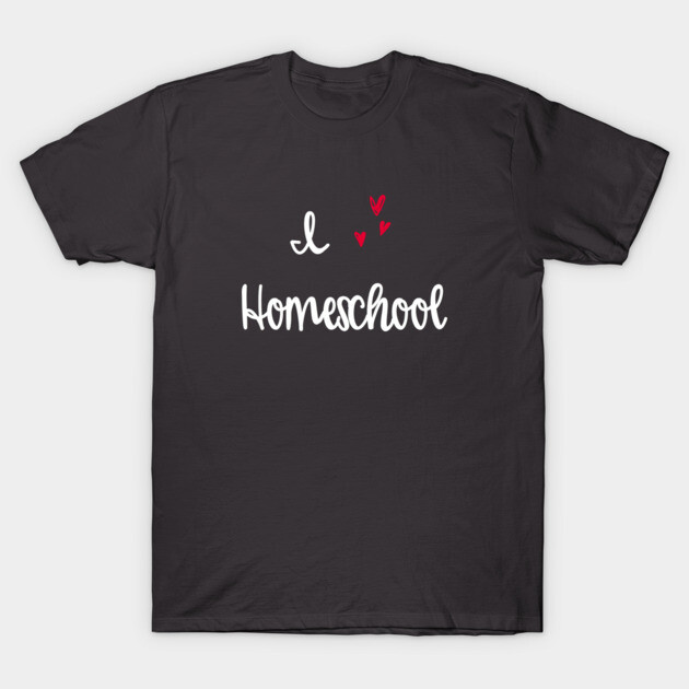 Black "I Love Homeschool" T-shirt with white text and red hearts, casual cotton top for homeschool enthusiasts.