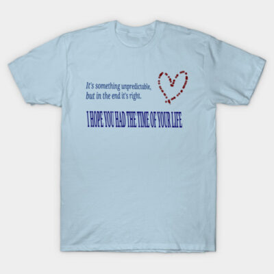 Light blue t-shirt with motivational text and red heart design; casual cotton wear for everyday style and comfort.
