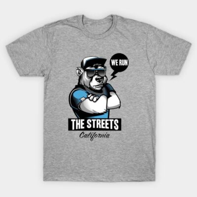 Gray graphic t-shirt with "We Run The Streets California" text and bear design, casual streetwear style.
