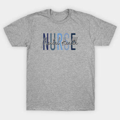 Vintage Psychiatric Mental Health Nurse Psych Nurse Nursing T-Shirt by Flow-designs