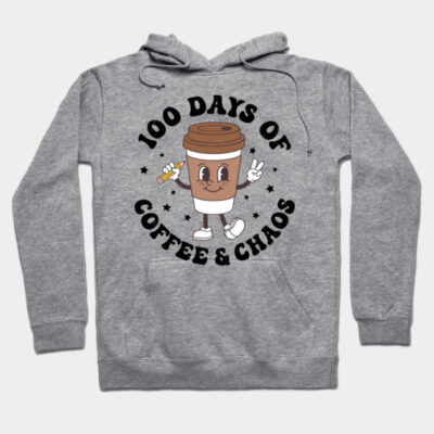 Gray hoodie with "100 Days of Coffee & Chaos" graphic, featuring playful coffee cup design. Casual, cozy wear.