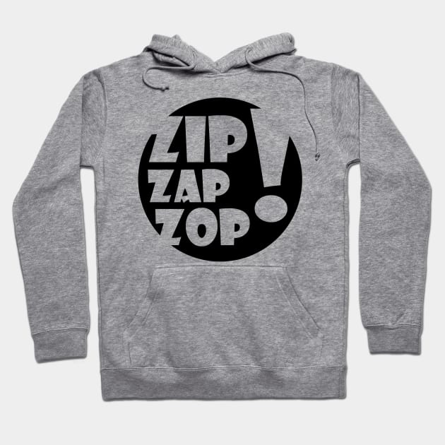 Gray hoodie with "Zip Zap Zop" text design, casual style, soft fabric, ideal for everyday wear and comfort.