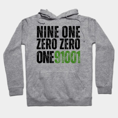 Gray hoodie with bold black and green text "NINE ONE ZERO ZERO ONE 91001", casual streetwear style.