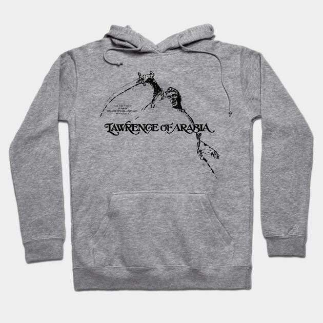 Gray "Lawrence of Arabia" hoodie with artistic graphic, cozy cotton blend, casual wear, unisex style.