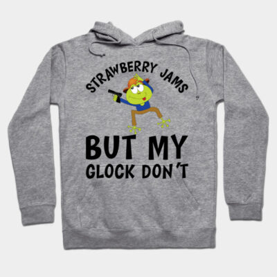 Gray hoodie with playful graphic and "Strawberry Jams But My Glock Don't" text, casual wear, cotton blend.