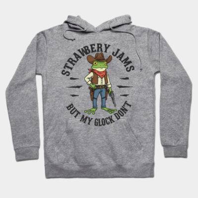 Gray hoodie with cowboy frog graphic, text "Strawberry Jams, But My Glock Don't," casual cotton blend sweatshirt.