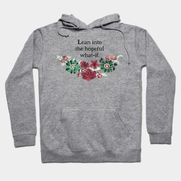 Gray hoodie with floral design and motivational text, ideal for casual wear. Soft cotton material for comfort.