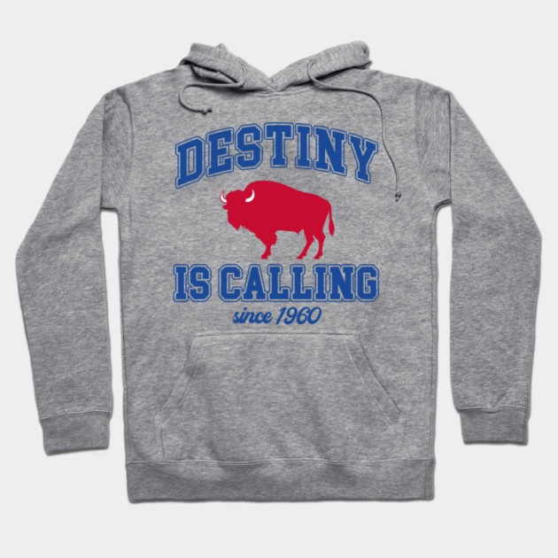 Buffalo Bills Shirts Mafia Destiny is Calling M5218 Hoodie by juliamejia