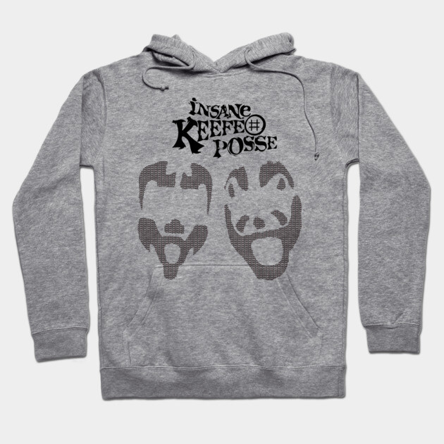 Insane Keefe Posse Hoodie by DORKpodcast