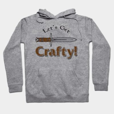 Let's Get Crafty Hoodie by OBSUART