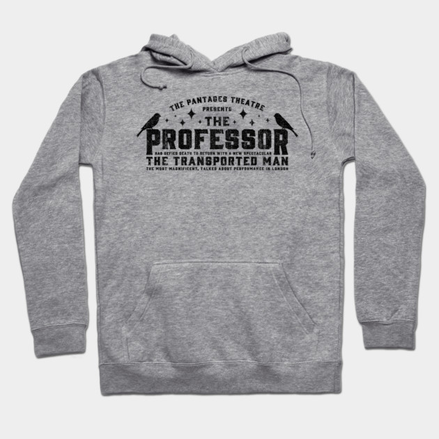 The Professor - The Prestige (Variant) Hoodie by huckblade