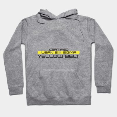 Gray Lean Six Sigma Yellow Belt hoodie, featuring cozy cotton material and front printed design for casual wear.