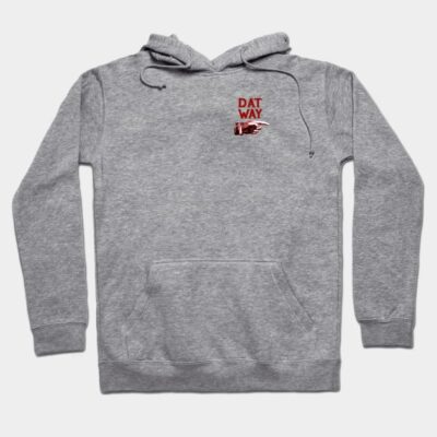 Gray hooded sweatshirt with "Dat Way" red text, casual style, soft material, front pocket, ideal for everyday wear.