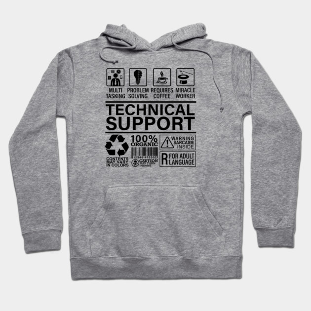 Gray hoodie with "Technical Support" print, humorous design, casual style, comfortable cotton blend fabric.