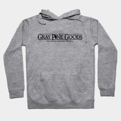 GRAY PINE GOODS Hoodie by theanomalius_merch