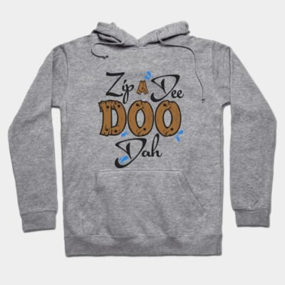 Gray hoodie with "Zip A Dee Doo Dah" text, casual style, cotton blend, suitable for everyday wear.