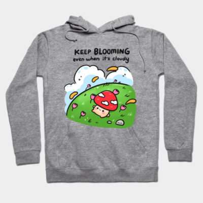Gray hoodie with "Keep Blooming" design featuring a cute mushroom and clouds. Cozy cotton blend, perfect for casual wear.