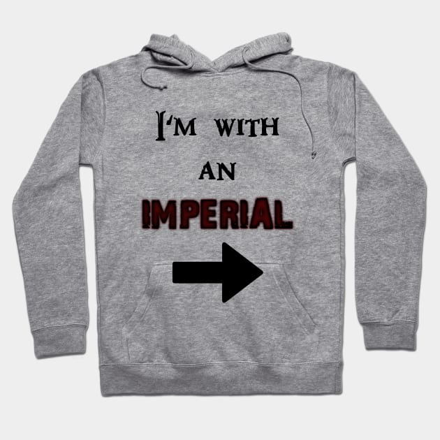 I'm with an Imperial Hoodie by True