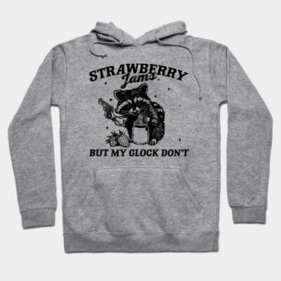 Gray hoodie with "Strawberry Jams But My Glock Don't" graphic, casual style, cotton blend, unisex design.