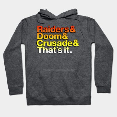Raiders & Doom & Crusade & That's It. - coloured font Hoodie by HtCRU