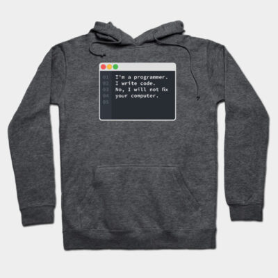 Gray programmer-themed hoodie with humorous text, cozy cotton material, perfect for tech enthusiasts or casual wear.