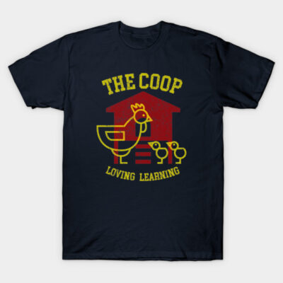 Navy blue t-shirt with yellow "The Coop Loving Learning" design featuring a chicken and chicks in front of a coop.