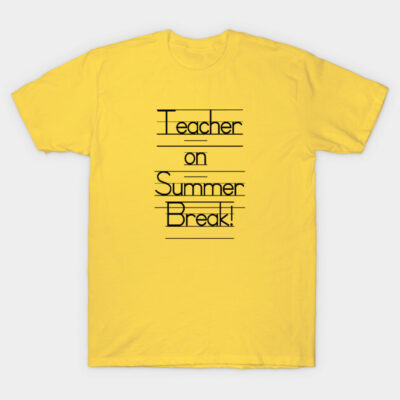 Yellow t-shirt with "Teacher on Summer Break" text, casual style, perfect for educators enjoying vacation.