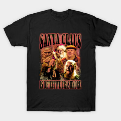 Black t-shirt with bold graphic text "Santa Claus Is Detective Crashmore," featuring a festive holiday theme.