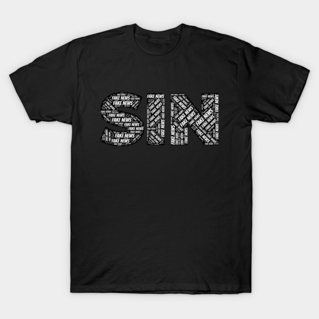 Black graphic t-shirt with "SIN" text design, featuring "Fake News" pattern. Casual style, 100% cotton, unisex.