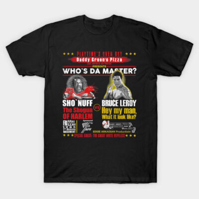 Daddy Green's Pizza Presents Who's the Master T-Shirt by GERTO STOR