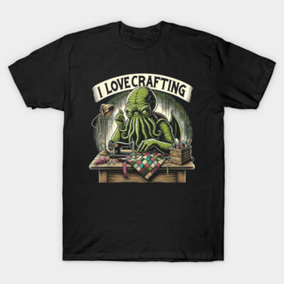 I Love Crafting Quilting Enthusiast - Handmade Art T-Shirt by Henric the King