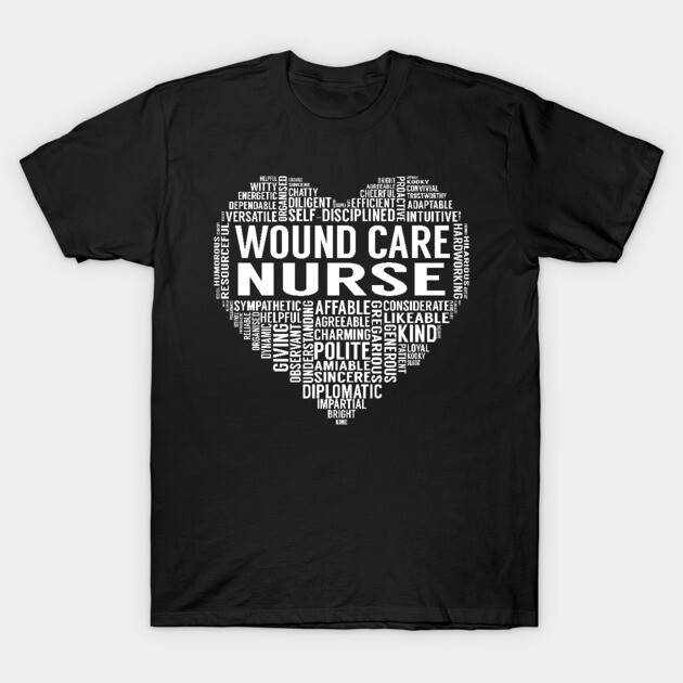 Wound Care Nurse Heart T-Shirt 1 Wound Care Nurse Heart T-Shirt by LotusTee