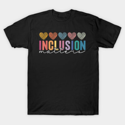 Black t-shirt with colorful hearts and "Inclusion Matters" text, casual style, unisex, cotton material.