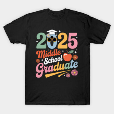 "Black 2025 Middle School Graduate T-shirt with colorful text and graphics, perfect for graduation celebration."