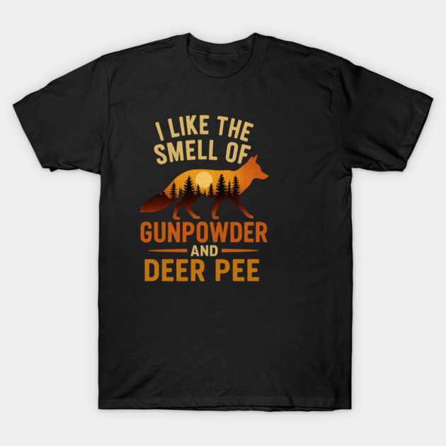Black t-shirt with orange hunting-themed graphic, featuring a fox silhouette, trees, and humorous text.