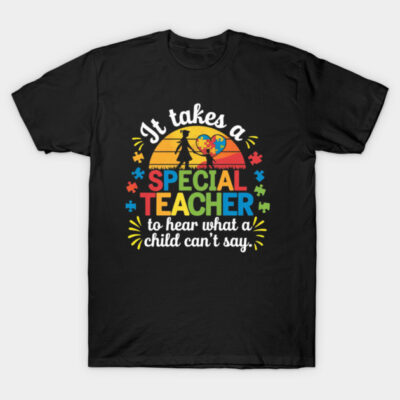 Black t-shirt with colorful text graphic, "It Takes a Special Teacher," celebrating educators. Ideal teacher gift.