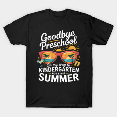 Black t-shirt with "Goodbye Preschool" summer-themed graphic, featuring sunglasses and beach design, cotton casual wear.