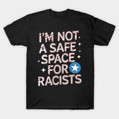 Black t-shirt with bold anti-racist message in white and red text, casual style, cotton material.